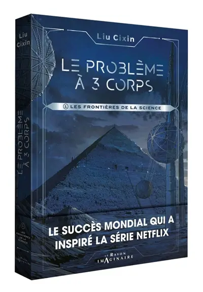 Le problème à 3 corps. Vol. 1. Les frontières de la science