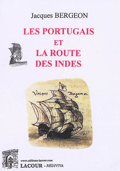 Les Portugais et la route des Indes