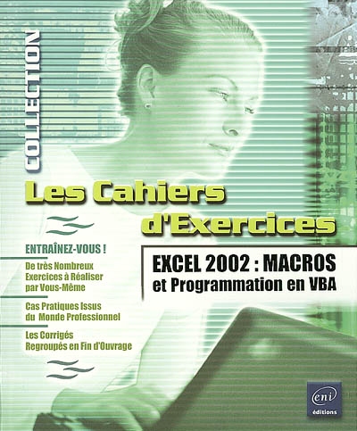 Excel 2002 : macros et programmation en VBA