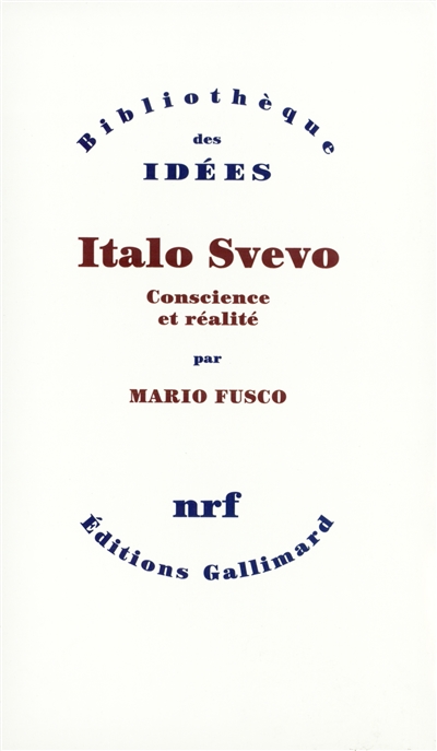 italo svevo : conscience et réalité