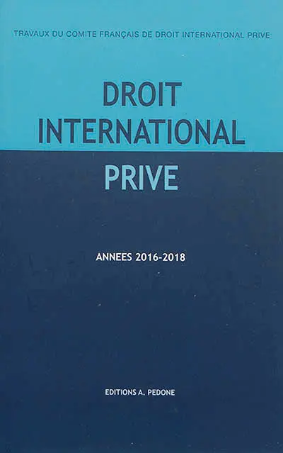 Droit international privé : années 2016-2017, 2017-2018