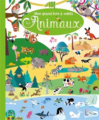 Les animaux : mon grand livre à volets