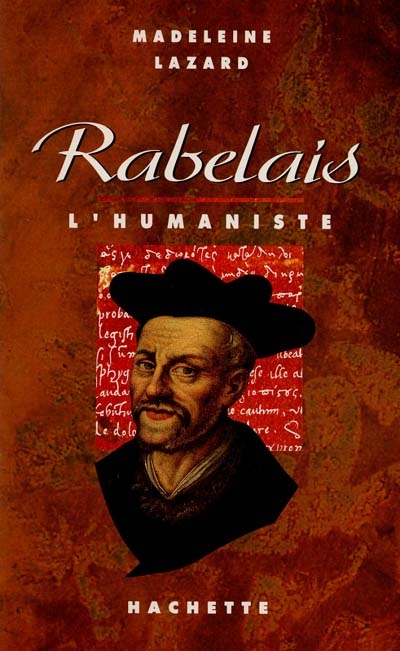 Rabelais : l'humaniste