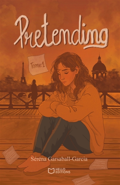 Pretending : Tome I