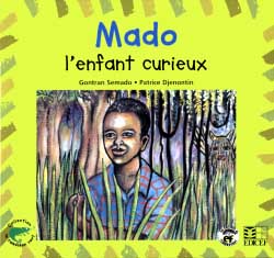 Mado : l'enfant curieux