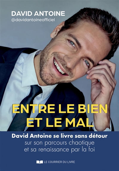 Entre le bien et le mal :...