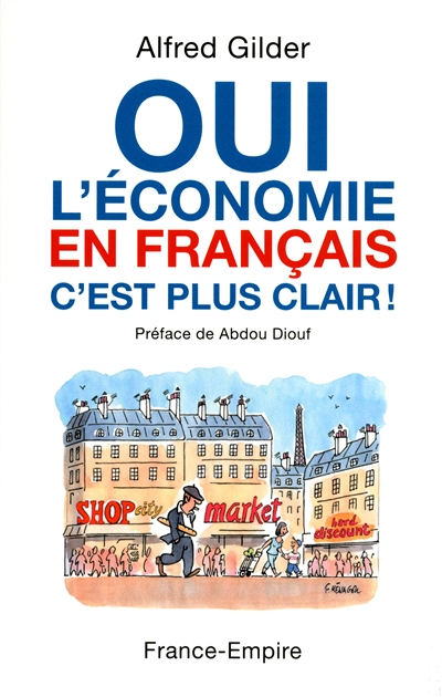 Oui l'économie en français, c'est plus clair !