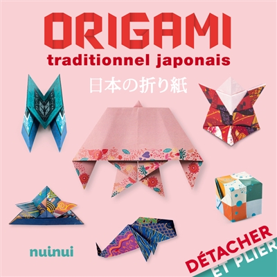 Origami traditionnel japonais : avec papier XXL