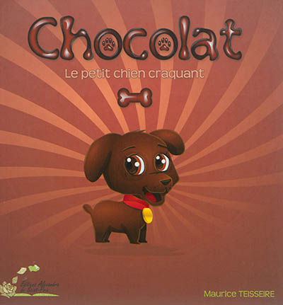 Chocolat : le petit chien craquant