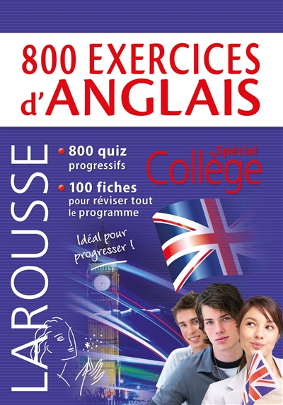800 exercices d'anglais : spécial collège