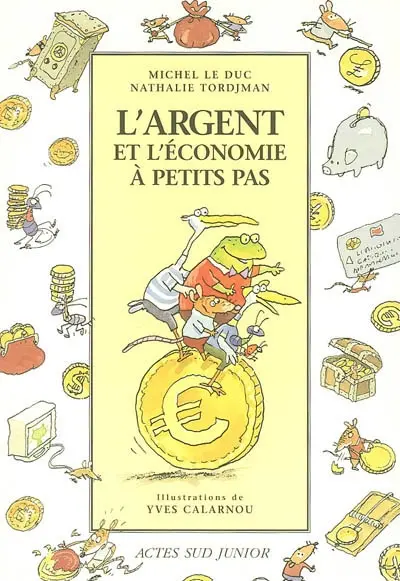 L'argent et l'économie à petit pas