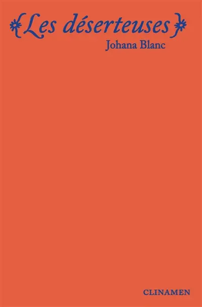 Les déserteuses