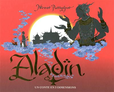 Aladin : un conte en 3 dimensions