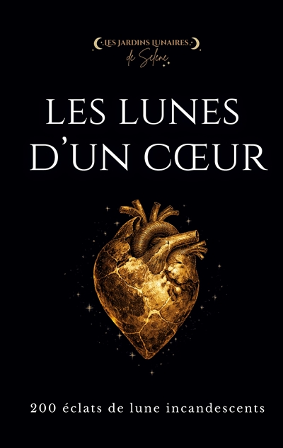 Les Lunes d'un Coeur : 200...