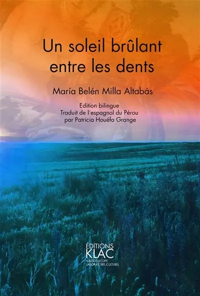 Un soleil brûlant entre les dents Vol. 5