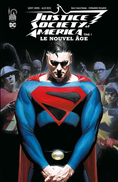 Justice Society of America : le nouvel âge. Vol. 1
