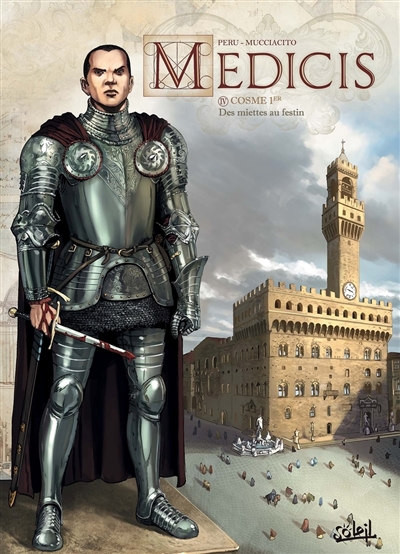 Médicis. Vol. 4. Cosme Ier...