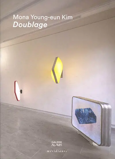 Doublage : exposition de Mona Young-eun Kim à la galerie AL-MA (Montpellier) du 17 septembre au 30 octobre 2021