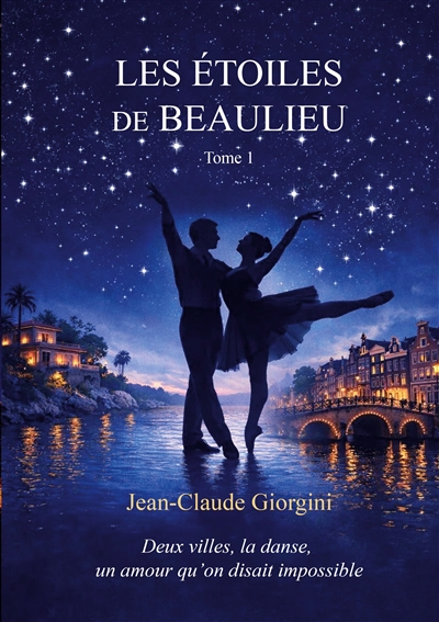 Les étoiles de beaulieu :...