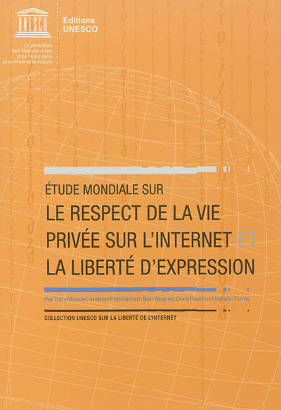 Etude mondiale sur le respect de la vie privée sur l'Internet et la liberté d'expression