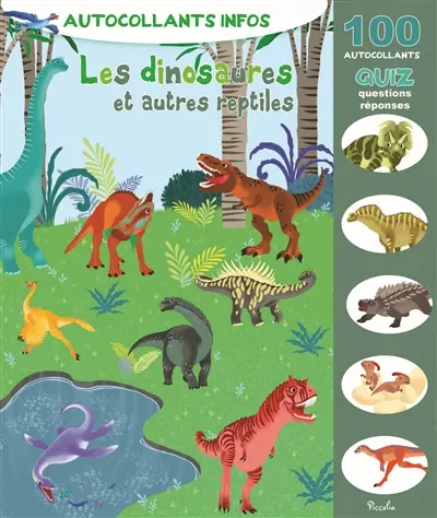 Les dinosaures et autres reptiles