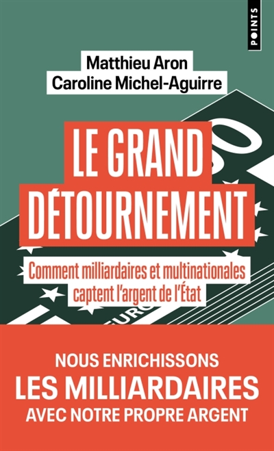 Le grand détournement :...