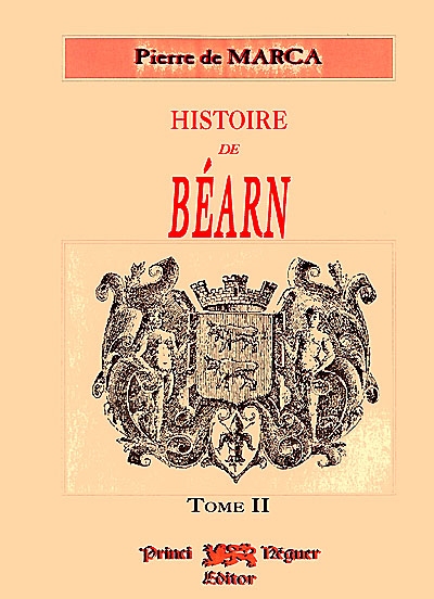 Histoire de Béarn. Vol. 2
