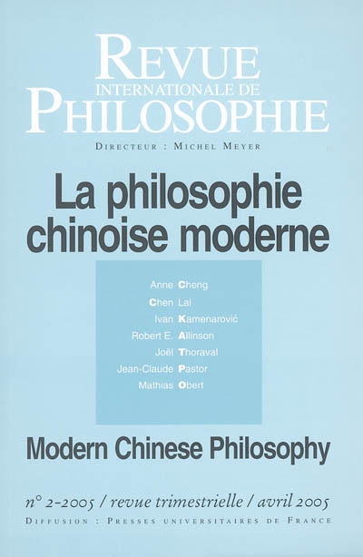 Revue internationale de philosophie, n° 232. La philosophie chinoise moderne. The Chinese philosophy