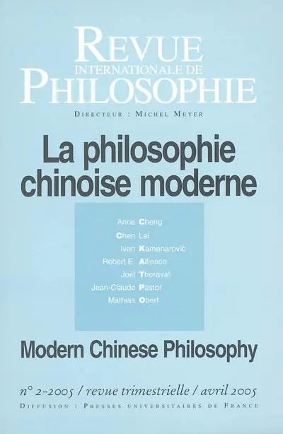 Revue internationale de philosophie, n° 232. La philosophie chinoise moderne. The Chinese philosophy