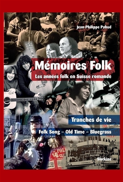 Mémoires folk : les années...
