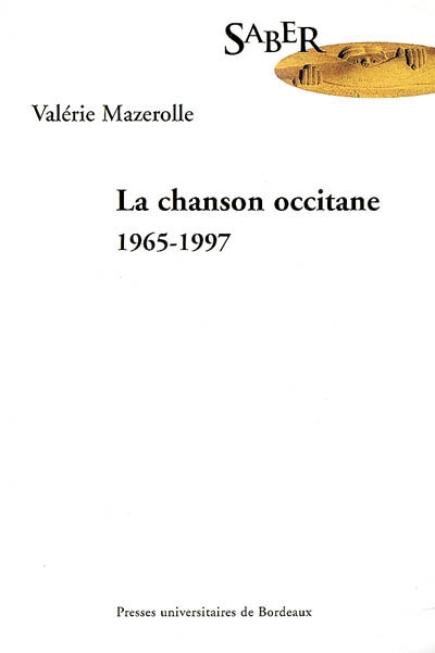 La chanson occitane : 1965-1997