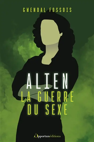 Alien : la guerre du sexe