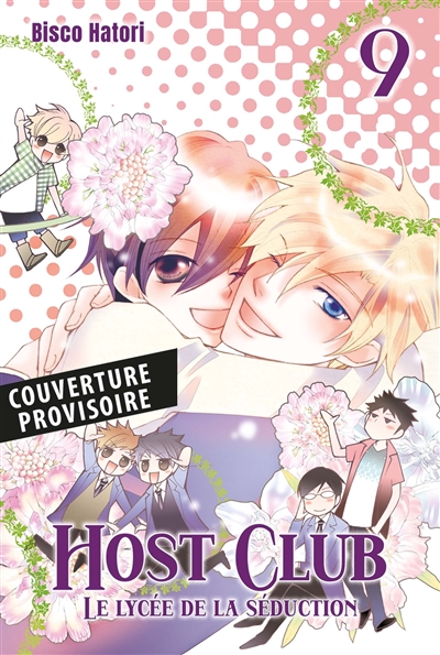Host club : le lycée de la séduction. Vol. 9