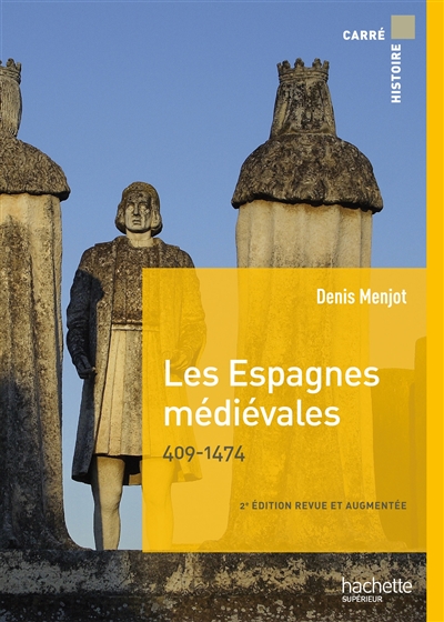 Les Espagnes médiévales : 409-1474