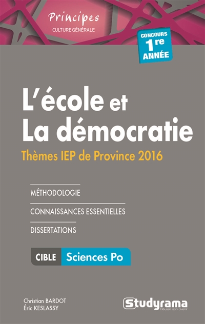 L'école et la démocratie : thèmes IEP de province 2016, concours 1re année : Sciences Po