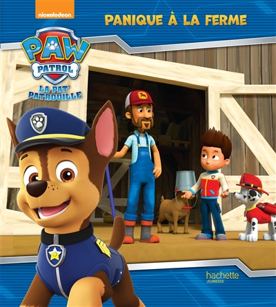 Paw Patrol La Pat' Patrouille - Le super film . de Hachette Jeunesse -  Album - Livre - Decitre