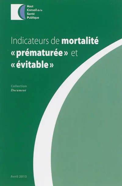 Indicateurs de mortalité prématurée et évitable