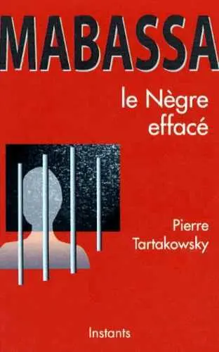Mabassa, le Nègre effacé