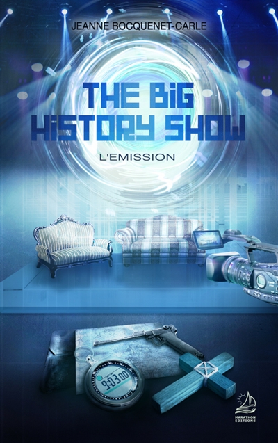 The big history show : l'émission