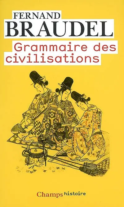 Grammaire des civilisations