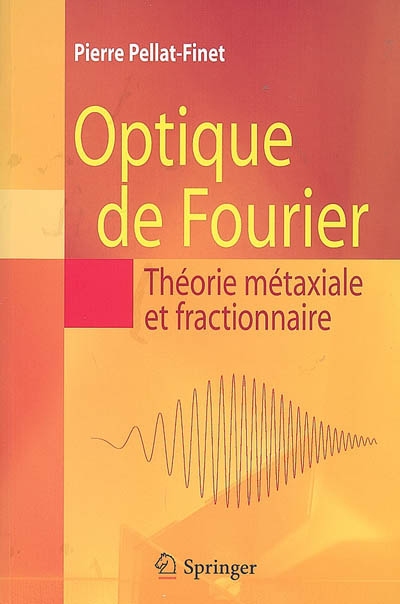 Optique de Fourier :...