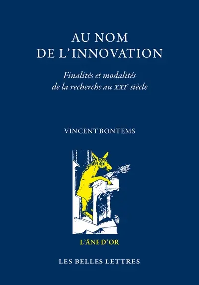 Au nom de l'innovation : finalités et modalités de la recherche au XXIe siècle. L'intention réparatrice