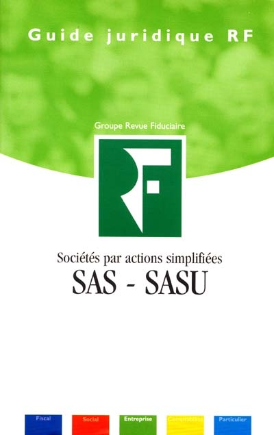 Sociétés par actions simplifiées SAS-SASU