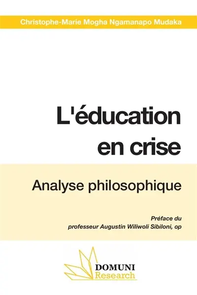 L'éducation en crise : Analyse philosophique