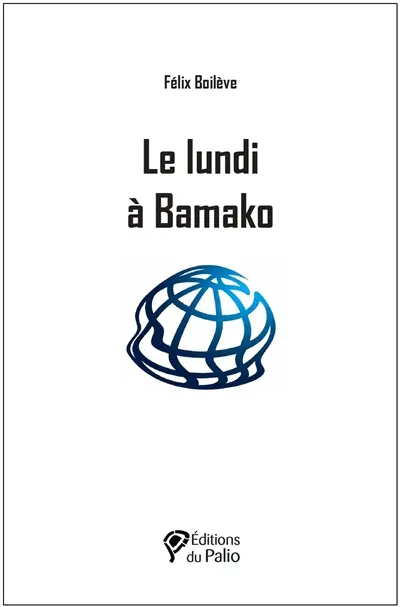 Le lundi à Bamako