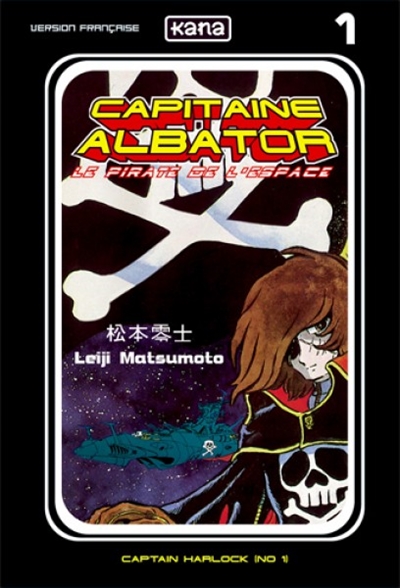 Capitaine Albator : le pirate de l'espace. Vol. 1
