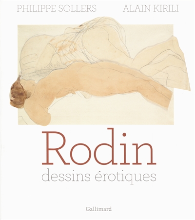 Rodin : dessins érotiques