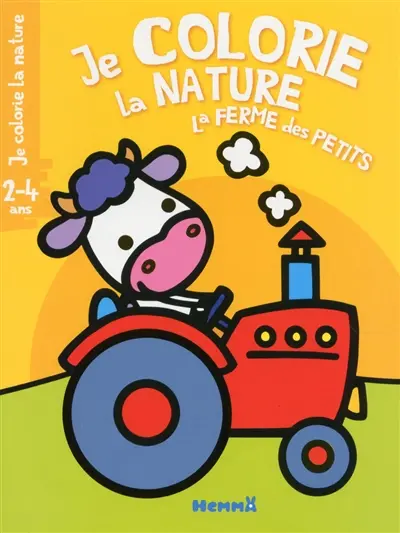 Je colorie la nature : la ferme des petits : vache