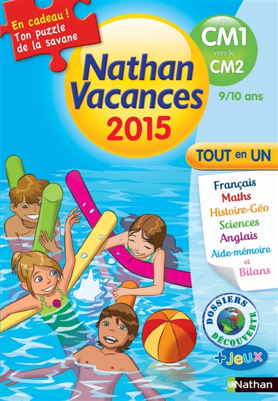 Nathan vacances 2015, du CM1 au CM2, 9-10 ans : tout en un