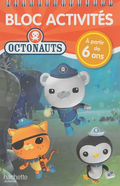Bloc activités Octonauts : à partir de 6 ans